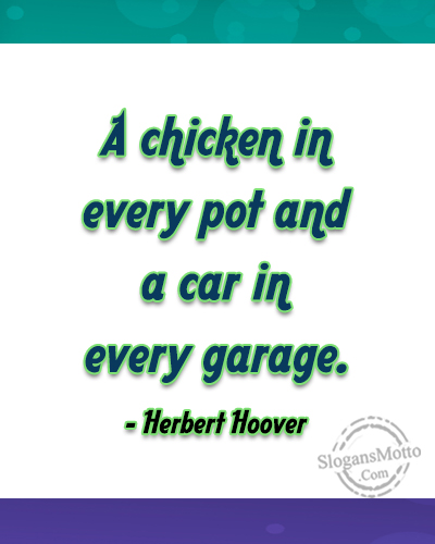 Albums 90+ Images a chicken in every pot and a car in every garage Excellent