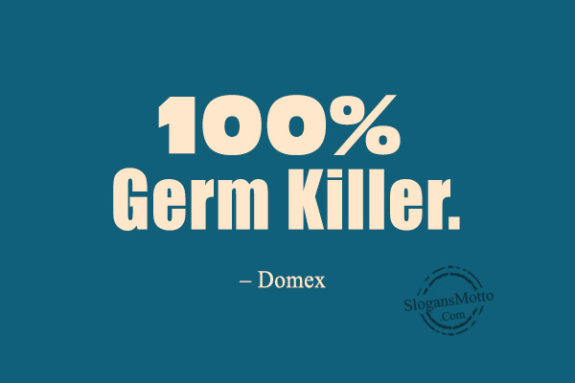 100% Germ Killer. – Domex 