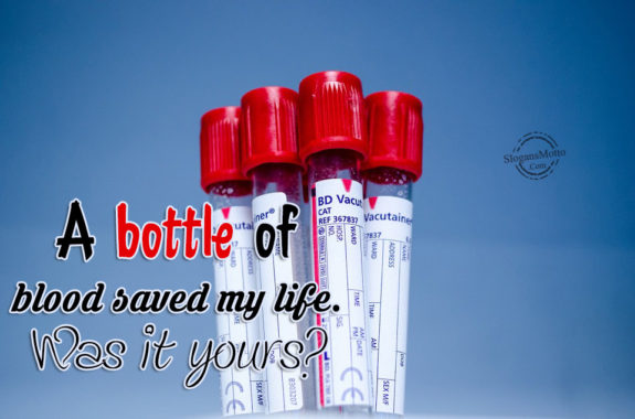 A bottle of blood saved my life. Was it yours?