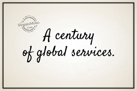 A century of global services.
