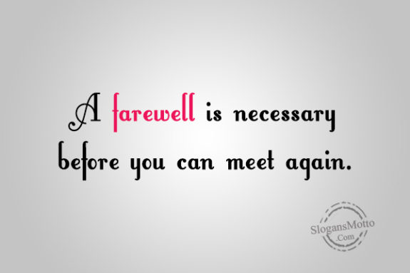 a-farewell-in-necessary