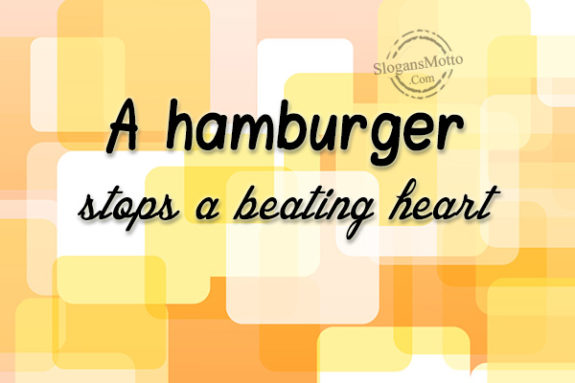 a-hamburger-stops-a-beating-heart