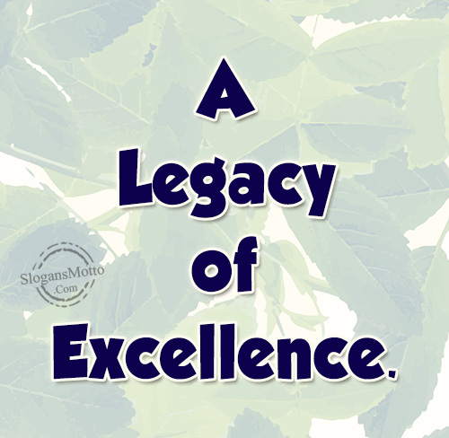 a-legacy-of-excellence