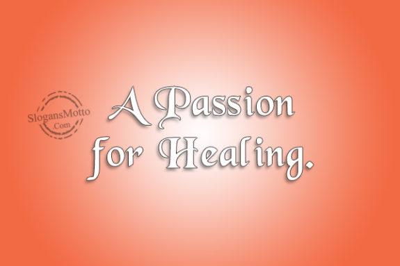 a-passion-for-healing
