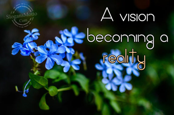 a-vision-becoming-a-reality