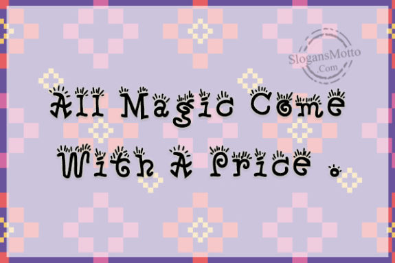 all-magic-come-with-a-price