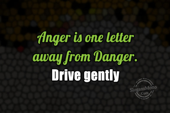 anger-is-one-letter-away-from-danger