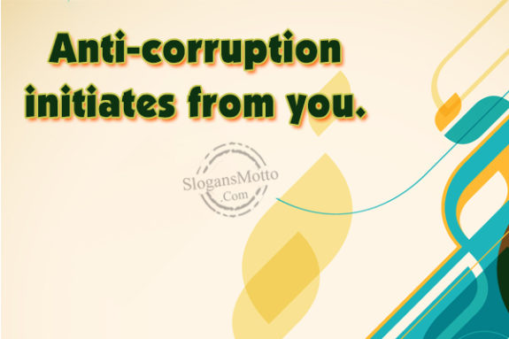 anti-corruption-initiates-from-you