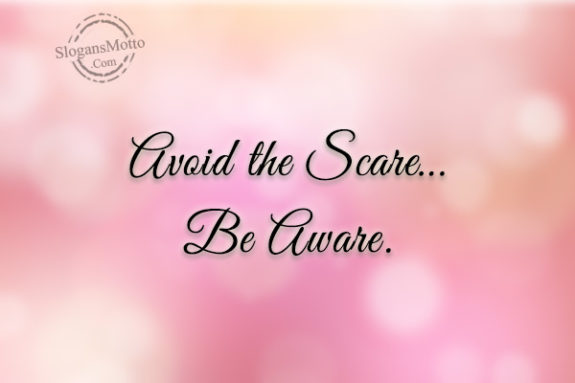 avoid-the-scare-be-aware