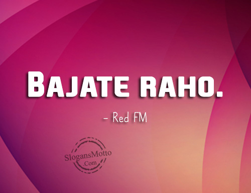 bajate-raho