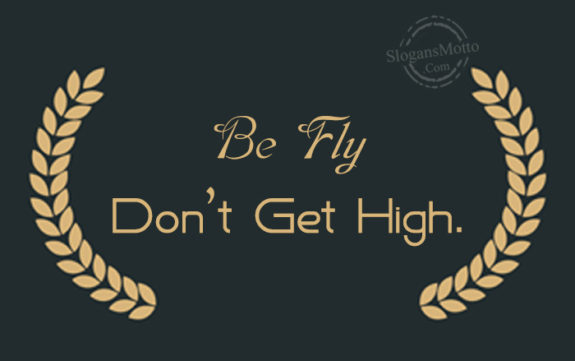 be-fly-dont-get-high