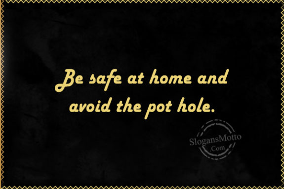 be-safe-at-home-and-avoide-the-pot