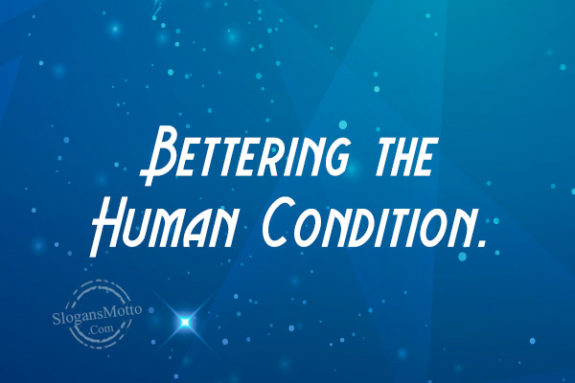 bettering-the-human-condition