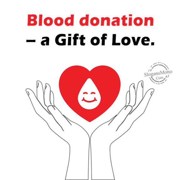 Blood donation – a Gift of Love.