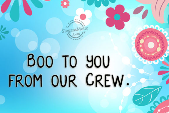 boo-to-your-from-our-crew