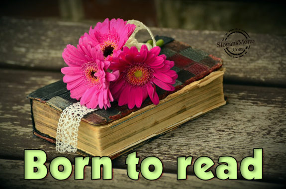 Born To Read