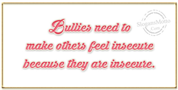 bullies-need-to-make-others