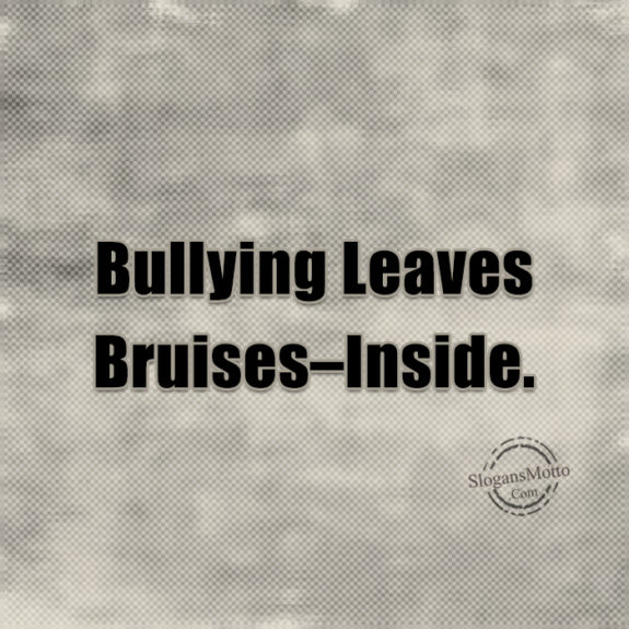 bullying-leaves-bruises-inside