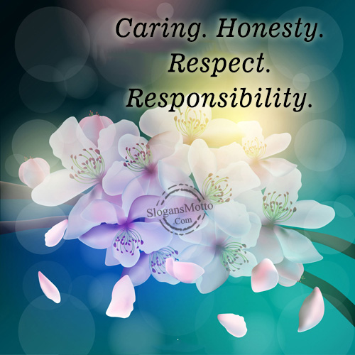 Caring. Honesty. Respect. Responsibility.