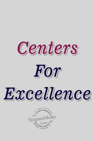 Centers For Excellence