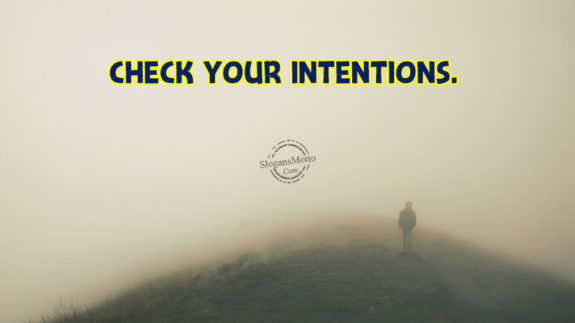check-your-intentions