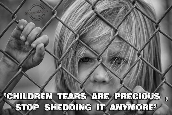 Children Tears Are Precious