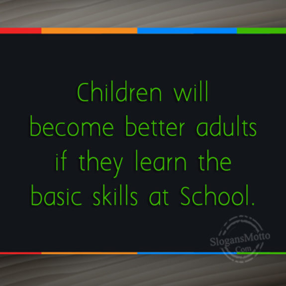 Children Will Become Better