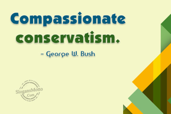 Compassionate Conservatism