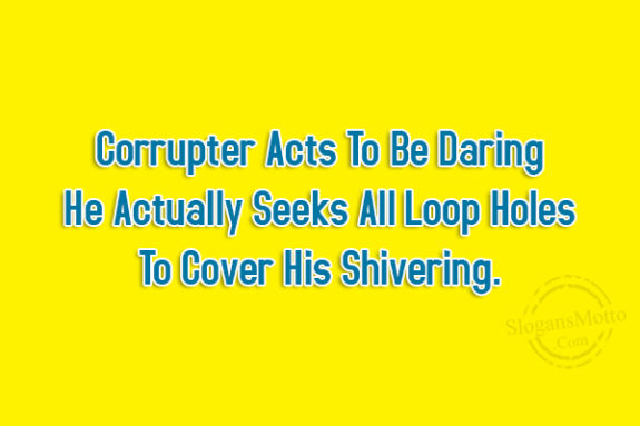 corrupter-acts-to-be-daring