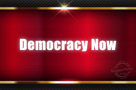 Democracy Now