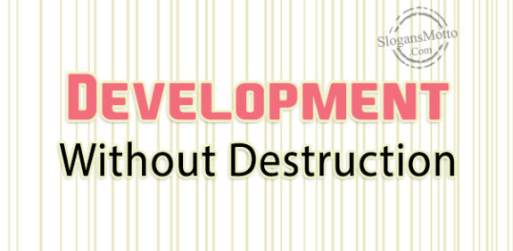development-without-destruction