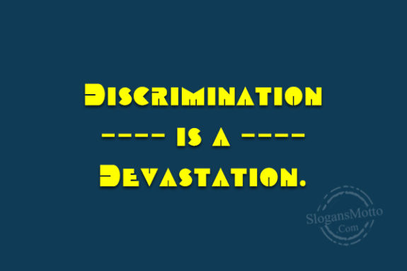 discrimination-is-a-devastation
