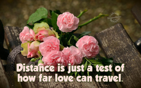 distance-is-just-a-test-of-how