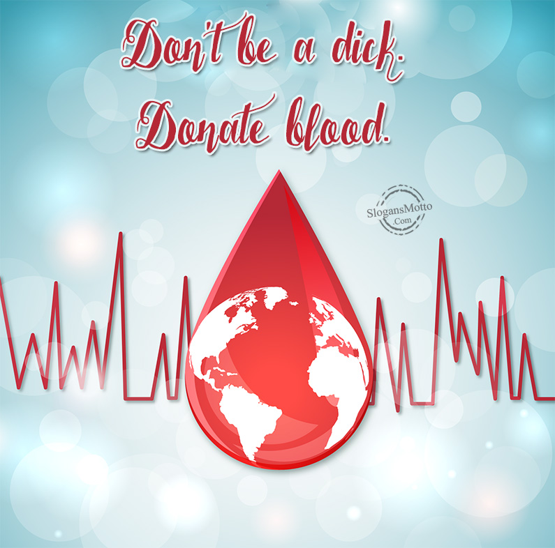 Blood Drive Slogans - Page 3