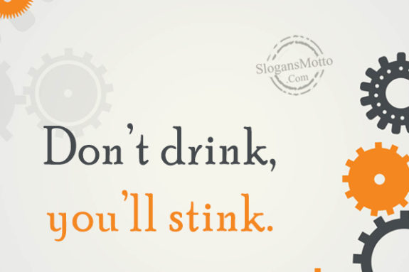 dont-drink-youll-stink