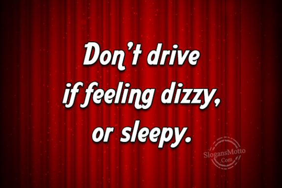 dont-drive-if-feeling-dizzy