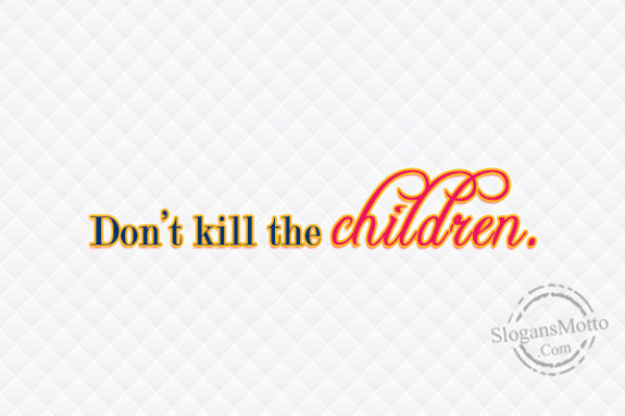 dont-kill-the-children