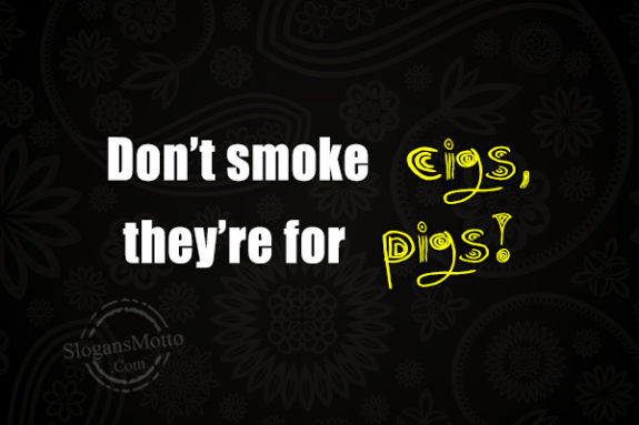 dont-smoke-theyre-for