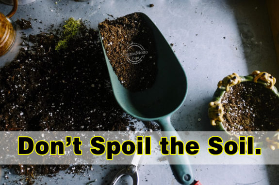 dont-spoil-the-soil