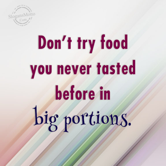 dont-try-food