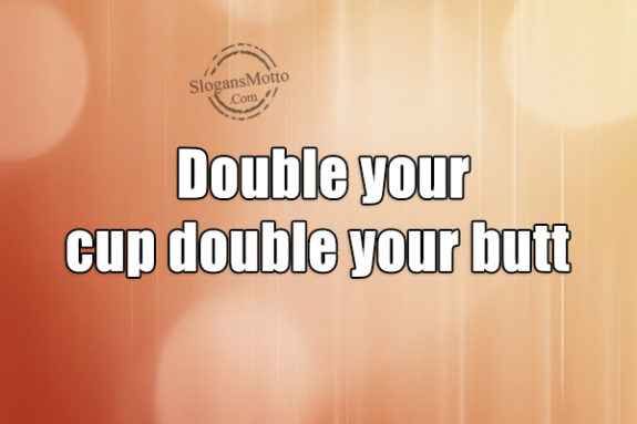 double-your-cup