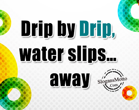 drip-by-drip