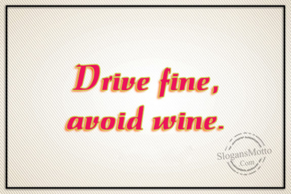 drive-fine-avoid-wine