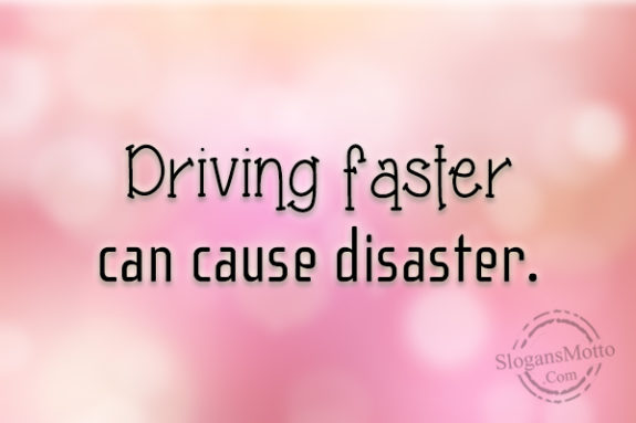 driving-faster-can-cause-disaster