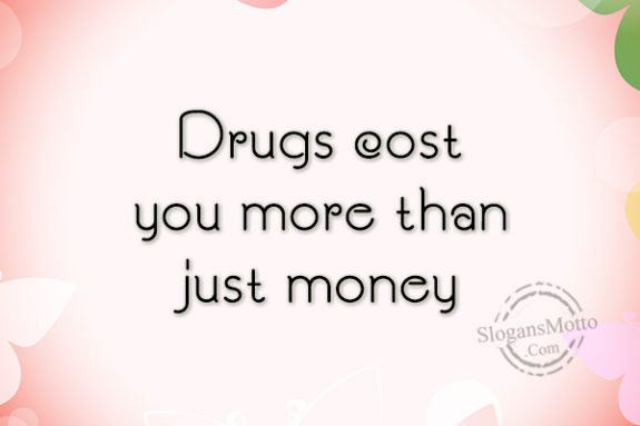 drugs-cost-you-more-than-just-money