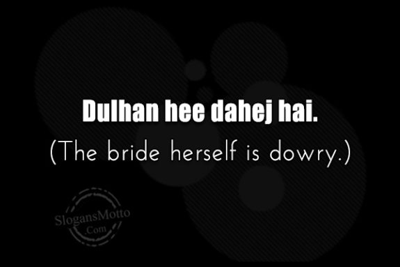 dulhan-hee-dahej-hai