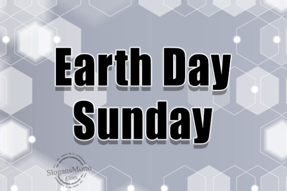 Earth Day Sunday