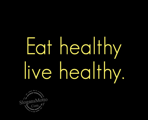 Healthy Food Slogans