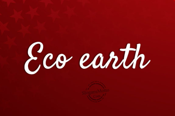 Eco earth