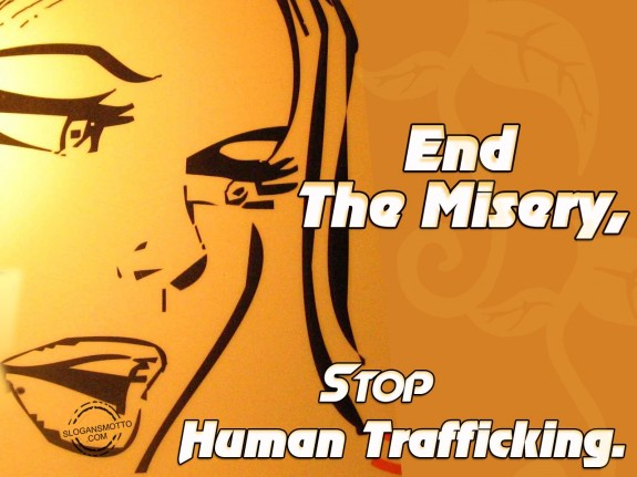End the Misery, Stop Human Trafficking